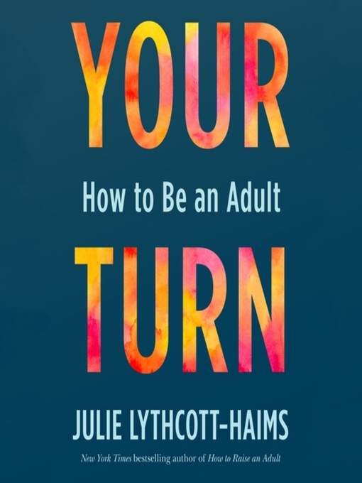 Book jacket for Your turn : how to be an adult